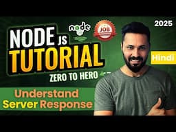 Node JS Tutorial in Hindi #10 Understand Server Response
