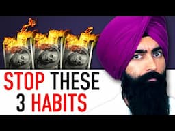 The 3 WORST Money Habits In America (Stop THIS Now)