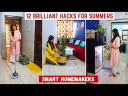 12 Brilliant Hacks For Smart Homemakers | घर रहे गर्मियों मे भी Comfortable | Home Organization