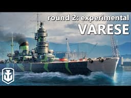 The Next Round Of Experimental Ships Is Here - Varese (World of Warships)