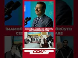 Cezaevinden ilk kare: İmamoğlu ailesi açık görüşte #shorts #keşfet