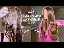 How to Build a Haircare Routine That WORKS... Part 1!