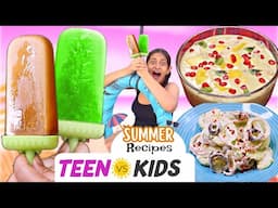 Kids Special Summer Recipe Teen Vs Kids *Popsicles Makhana Custard Hung Curd Salad | CookWithNisha