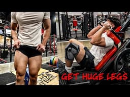 HOW TO BUILD BIGGER LEGS