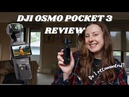 DJI Osmo Pocket 3 Review | Would I Recommend It?