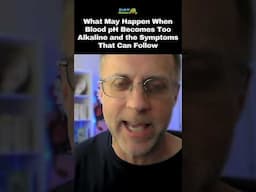 What May Happen When Blood pH Becomes Too Alkaline and the Symptoms That Can Follow