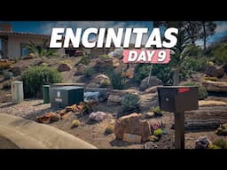 Encinitas Day 10 - Will We Finish On-Time?!