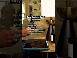 Easy Business Bank Accounts - Apply in 10 Minutes