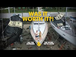 Sailboat refit COST! (How much did we spend?)