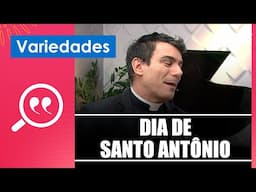 No Dia de Santo Antônio, recebemos o padre Juarez de Castro para falar de fé e tradição – 13/06/25