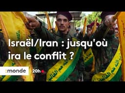 Israël/Iran : jusqu'où ira le conflit ?