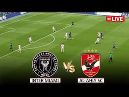 🔴Live : Inter Miami vs Al-Ahly I FIFA Club World Cup Full Match Live  I eFootball Pes 21 Gameplay