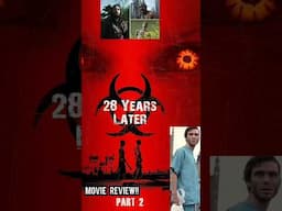 28 YEARS LATER Movie Footage & Scene Breakdown + 28 DAYS Later Review!! 🧟🤯💯🍿😎👌