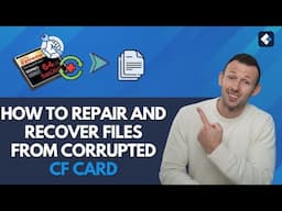 How To Repair and Recover Files From Corrupted CF Card