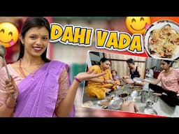 Aaj to Dahi Vada Party Ho Gai 😍