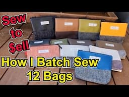 Sew to Sell. How to batch sew and price your products to sell. 12 Vinyl/upholstery toiletry pouches