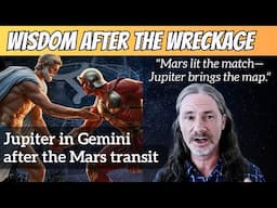 Jupiter in Gemini after Mars transit - New Pope - New philosophies - AI - Wisdom after the Wreckage