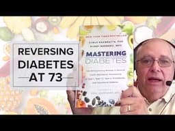 How I Reversed Type 2 Diabetes at 73 Without Insulin or Surgery