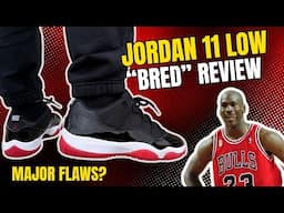 Air Jordan 11 Low "Bred" Review - Major Flaws?