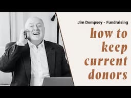Donor Retention Why You're Losing Donors & How To Keep Them 2025 | Tips for Nonprofit Fundraising
