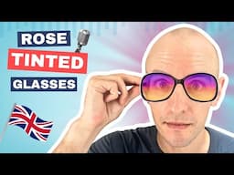 Rose-Tinted Glasses | The Level Up English Podcast 323