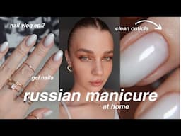 russian manicure at home ◽️ milky gel nails