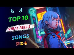 Top 10 Instagram Reels Songs 2025 || Trending Songs India 2025 || inshot music ||