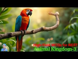 High-Yield MCQs for NEET 2026 | Animal Kingdom-3 | by Shiksha House