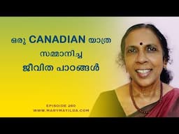 Life Lessons from Canada That Transformed My Perspective |Personal Growth Malayalam|Dr. Mary Matilda