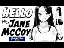 Hello Miss Jane McCoy | Bodyswap Story Part 2 (Goodbye Jane McCoy)