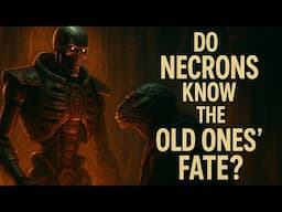 The Silent Parliaments: Do Necrons Know the Old Ones' True Fate | Warhammer 40k Full Lore