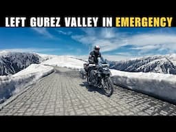 Emergency Warning Milte Hi Gurez Se Nikalna Pad gya | Ep-04 Gurez To Bandipore | Spring Kashmir Ride