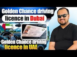 Golden Chance driving licence in Dubai | Golden Chance driving licence in UAE |
