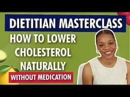 How To Lower Cholesterol Naturally (2025 RESEARCH!)