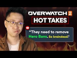 Hero Bans was such a braindead idea | OW2 Hot Takes #65