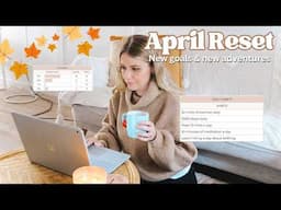 APRIL MONTHLY RESET 🍁Autumn is here! New goals & new adventures planned ✈️