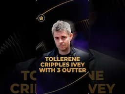 Tollerene cripples Ivey with 3 outer #tritonpoker #poker #shorts