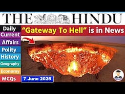7 June 2025 | The Hindu Newspaper Analysis | 7 June 2025 Current Affairs Today | Editorial Analysis