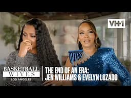 Jennifer Williams & Evelyn Lozada: The Beginning of the End – Part 1 | Basketball Wives