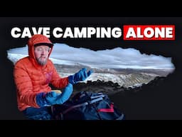 Hiking in BRUTAL Conditions to SLEEP in a Mountain CAVE ⚠️🥶