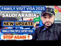 Family visit visa start or stop again Saudi Arabia | family Single and Multiple Entry @noontravels