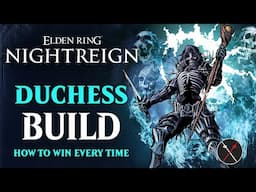 Elden Ring Nightreign Duchess Build Showcase - How I Play Duchess