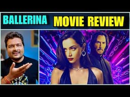 Ballerina (From the World of John Wick) - Movie Review