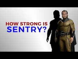 How Strong is Sentry?