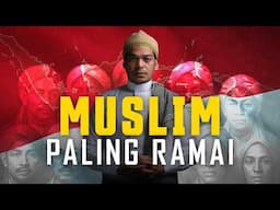 Kenapa Umat Islam di Indonesia Sangat Ramai?