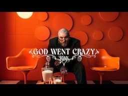 Teddy Swims - God Went Crazy