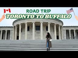 Canada To USA By Road I Toronto To Buffalo Trip I Things To Do in Buffalo I New York I Wasalicious