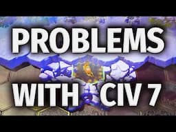 Civilization 7: 100 Days Later - Problems and Progress