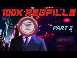 Two Hours of Redpills Part 2 ( 100k Sub Questions and Answers Special ! )