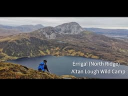 Errigal (North Ridge) and Altan Lough Wild Camp | Donegal